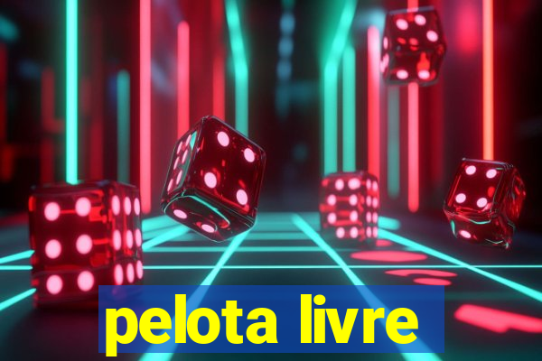 pelota livre